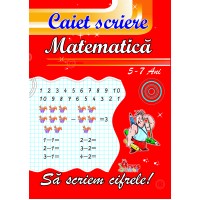 Caiet de scriere pentru matematică - grupa 5-7 ani